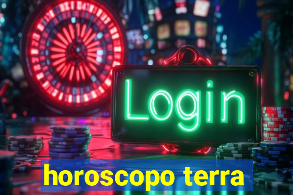 horoscopo terra